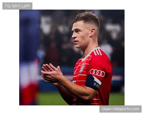 基米希传控技艺精进 拜仁中场核心实力再升级